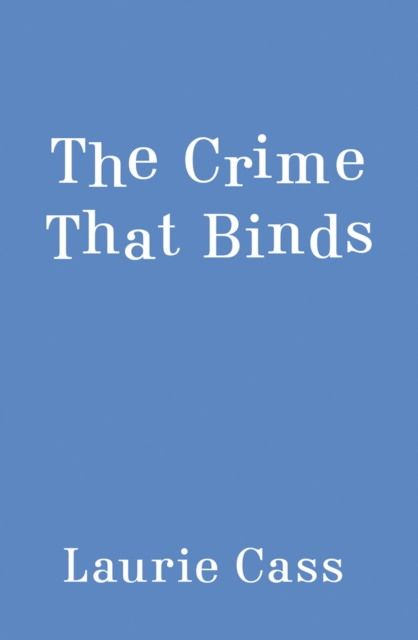 Crime That Binds