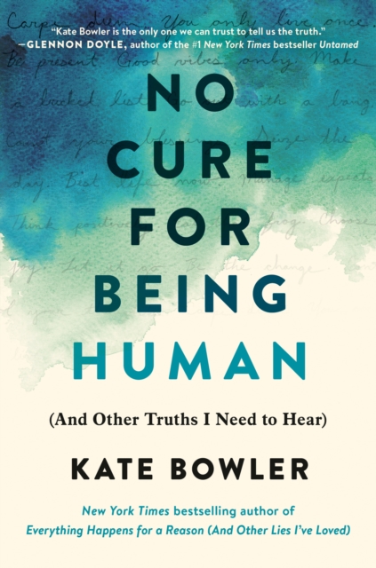 No Cure for Being Human