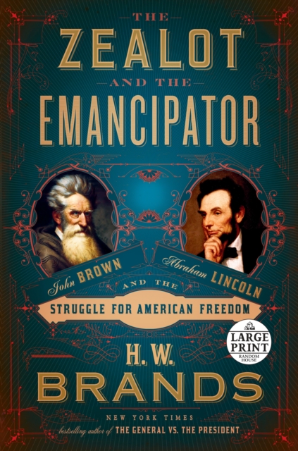 Zealot and the Emancipator