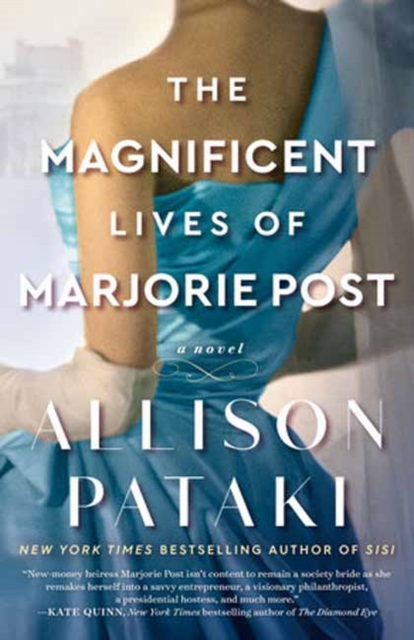 Magnificent Lives of Marjorie Post