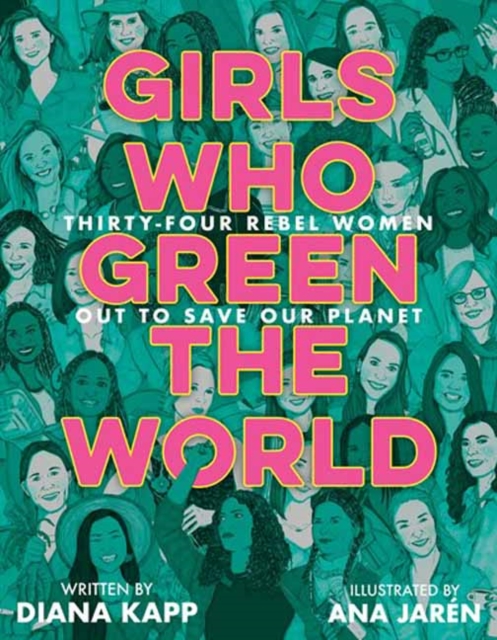 Girls Who Green the World