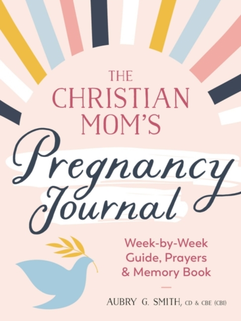 Christian Mom's Pregnancy Journal