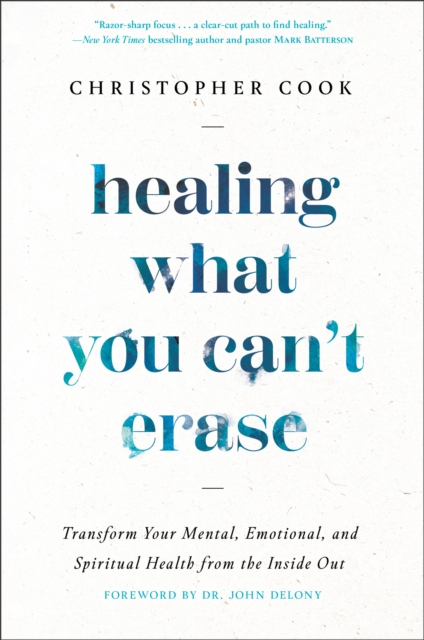 Healing What You Can't Erase