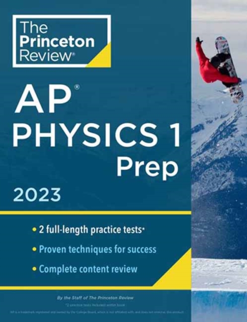 Princeton Review AP Physics 1 Prep, 2023