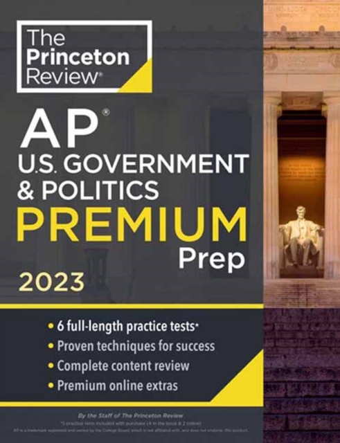 Princeton Review AP U.S. Government & Politics Premium Prep, 2023