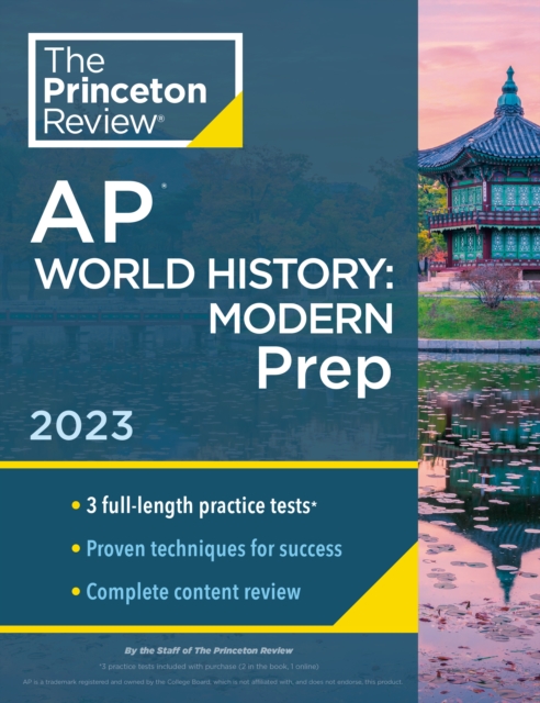 Princeton Review AP World History: Modern Prep, 2023