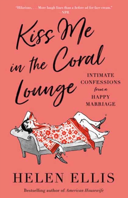 Kiss Me in the Coral Lounge