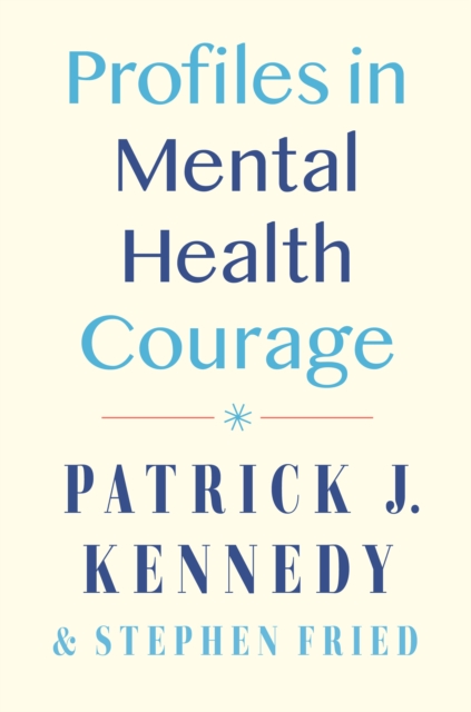 Profiles In Mental Health Courage