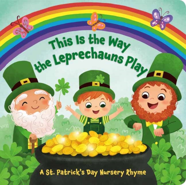 This Is the Way the Leprechauns Play