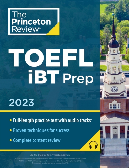 Princeton Review TOEFL iBT Prep with Audio/Listening Tracks, 2023