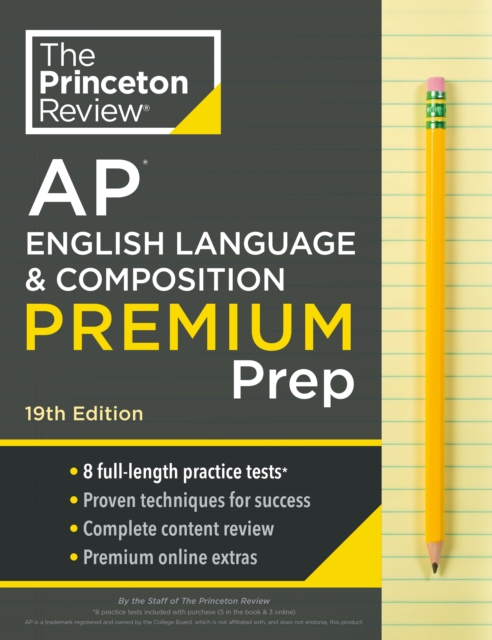 Princeton Review AP English Language & Composition Premium Prep