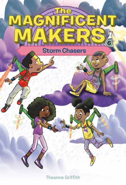 Magnificent Makers #6: Storm Chasers