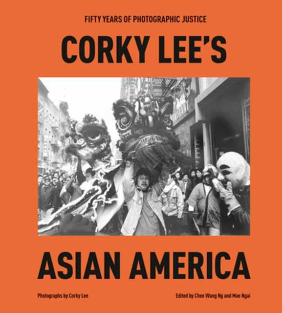 Corky Lee's Asian America