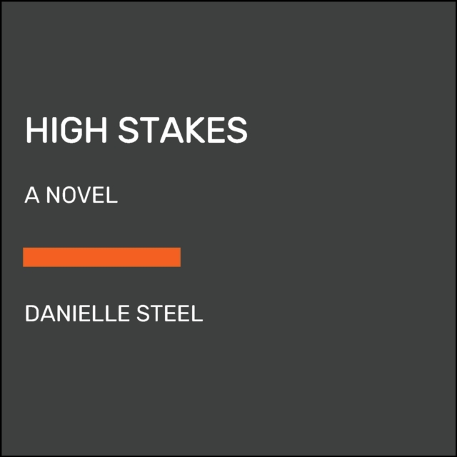 High Stakes