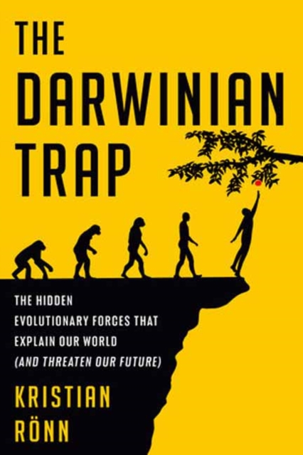 Darwinian Trap