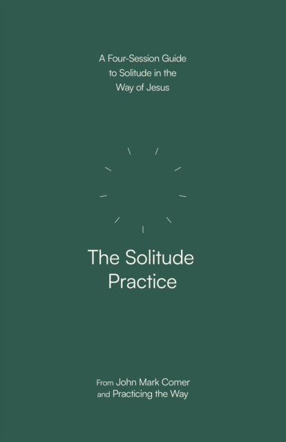 The Solitude Practice