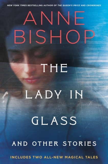 Lady In Glass And Other Stories