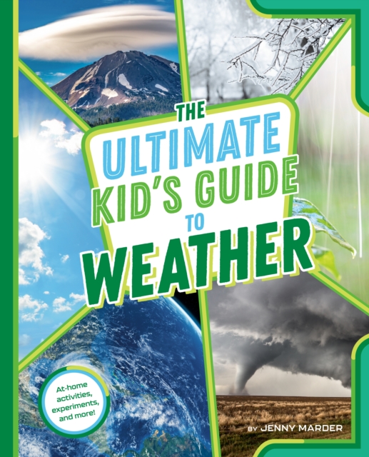 Ultimate Kid's Guide to Weather