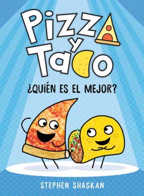 Pizza y Taco: ?Qui?n es el mejor?