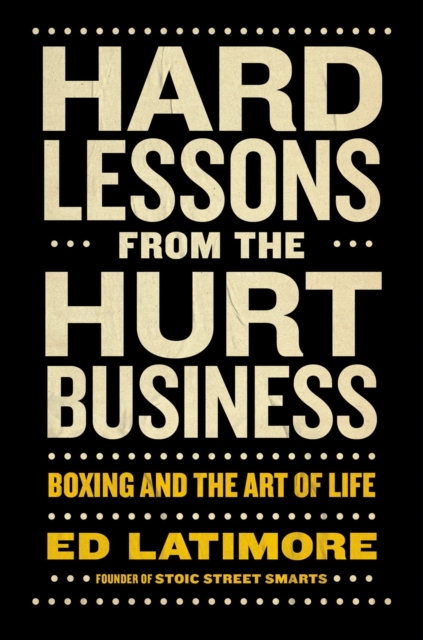 Hard Lessons from the Hurt Business