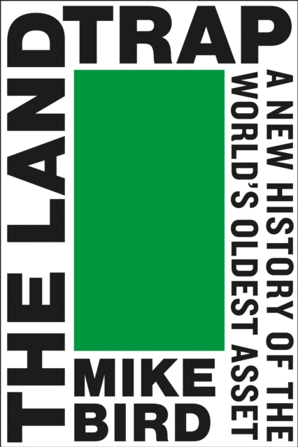 The Land Trap