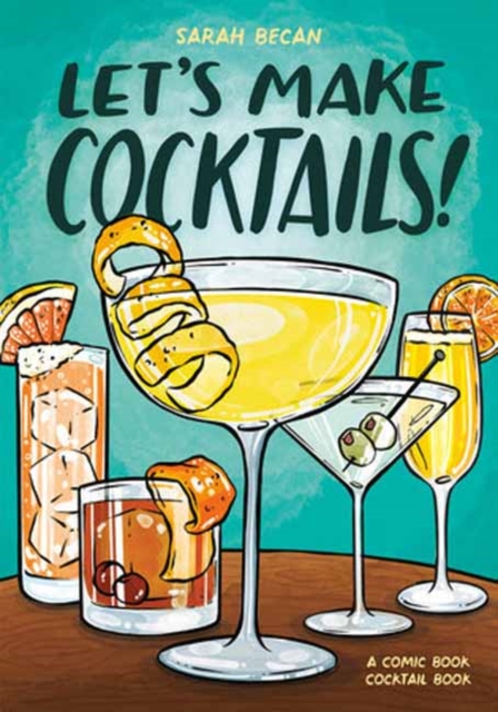 Let's Make Cocktails!