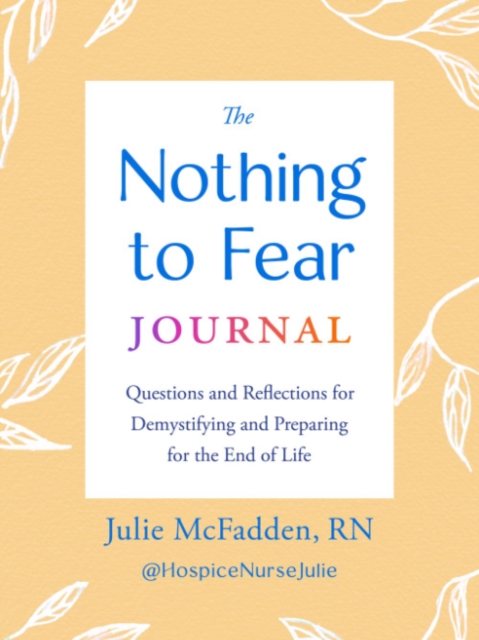 The Nothing to Fear Journal