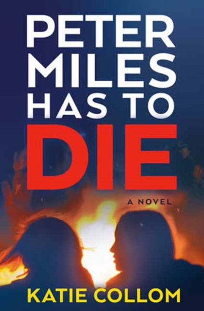 Peter Miles Has to Die