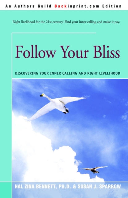 Follow Your Bliss