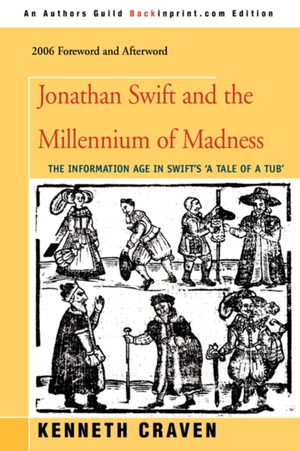 Jonathan Swift and the Millennium of Madness