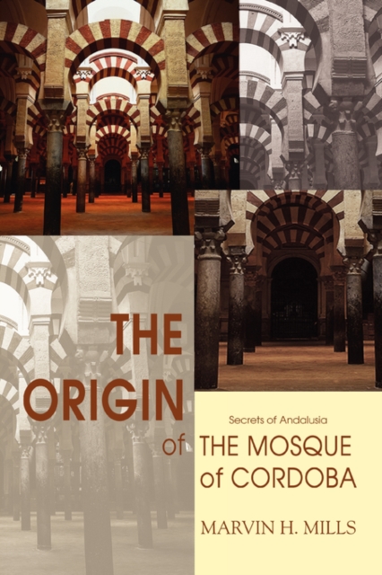 Origin of the Mosque of Cordoba