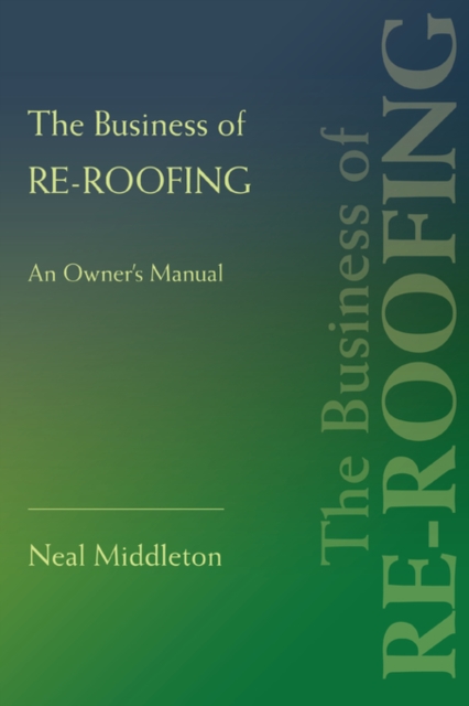 Business of Re-Roofing