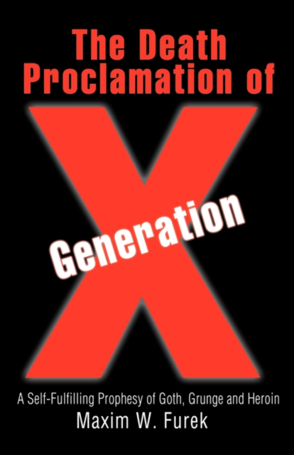 Death Proclamation of Generation X