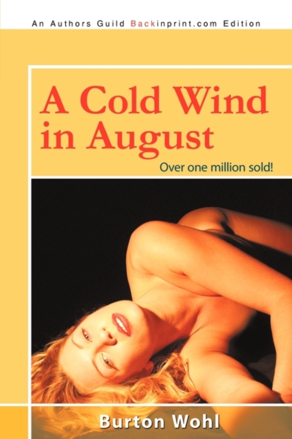 Cold Wind in August