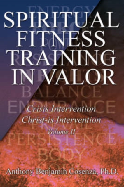 Spiritual Fitness Training In Valor