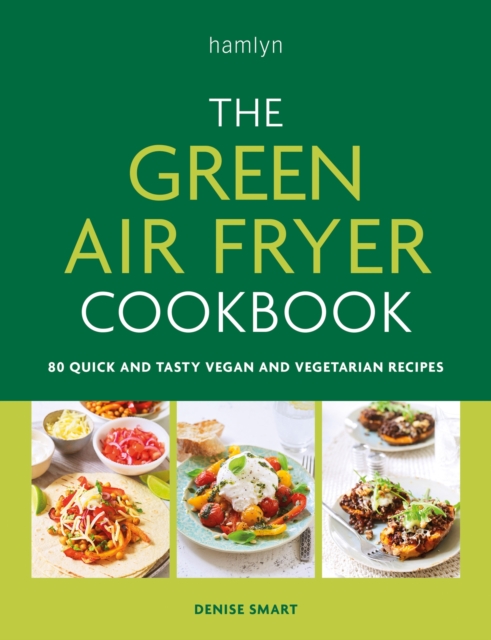 Green Air Fryer Cookbook