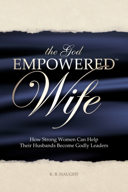 God Empowered Wife