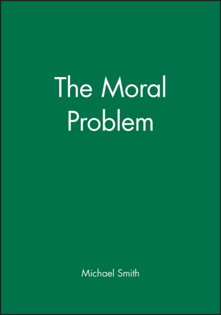 The Moral Problem