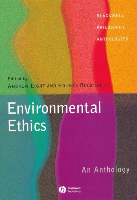 Environmental Ethics - An Anthology