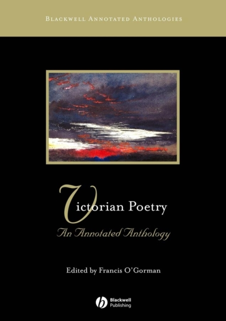 Victorian Poetry - An Annotated Anthology