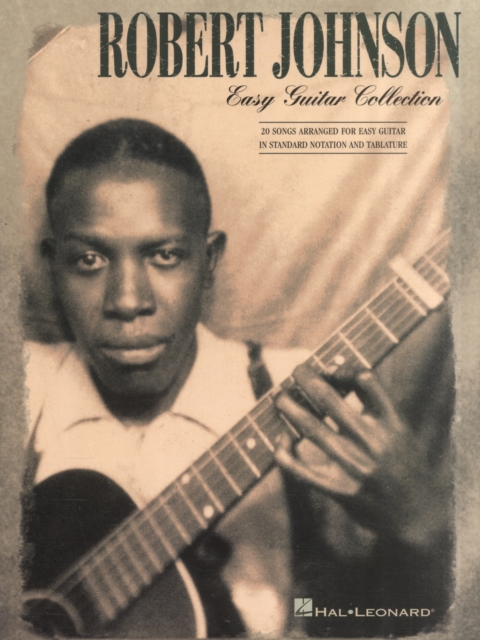 Robert Johnson - Easy Guitar Collection