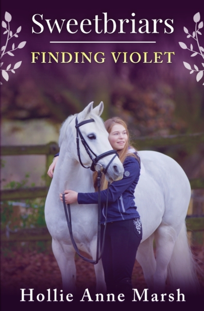 Sweetbriars Finding Violet