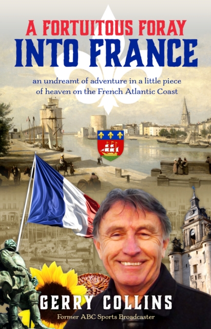 Fortuitous Foray into France