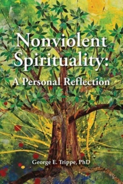 Nonviolent Spirituality