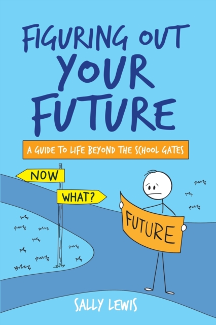 Figuring Out Your Future