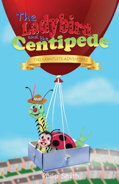 Ladybird and the Centipede - The Complete Adventure