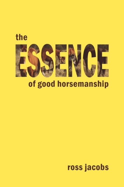 Essence of Good Horsemanship
