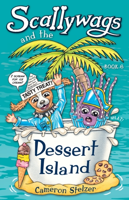 Scallywags and the Dessert Island