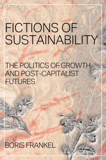 Fictions of Sustainability