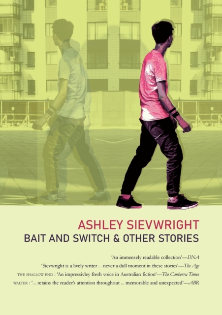 Bait and Switch: & Other Stories